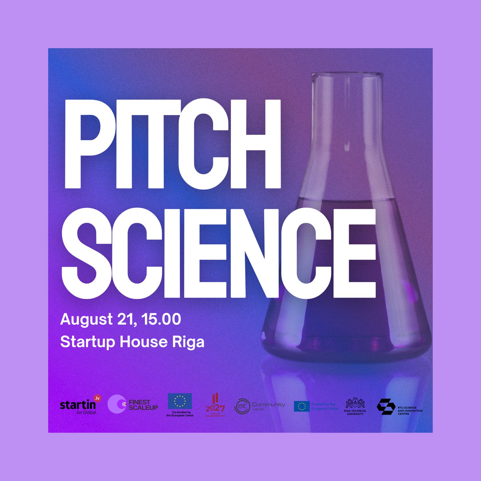 Pasākums pētniekiem – “Pitch Science”