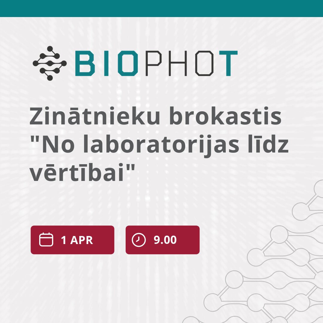 Aicinām uz zinātnieku brokastīm “No laboratorijas līdz vērtībai”