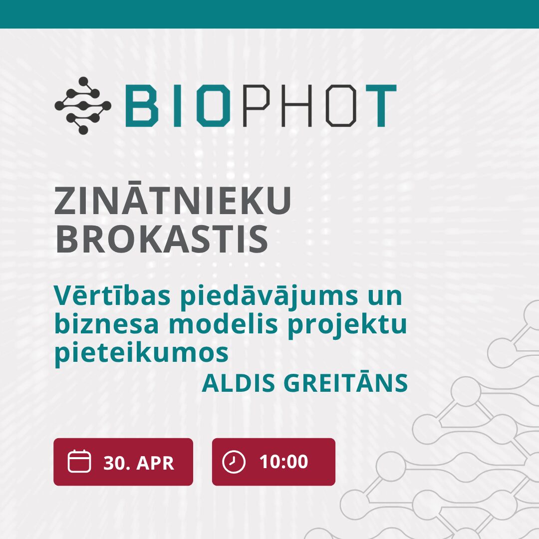 LU CFI Zinātnieku brokastis – vērtības piedāvājums un biznesa modelis projektu pieteikumos un īstenošanā