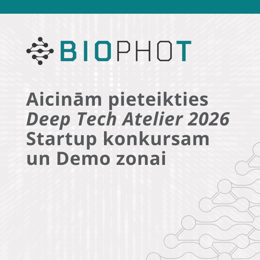 Aicinām pieteikties Deep Tech Atelier 2026 Startup konkursam un Demo zonai